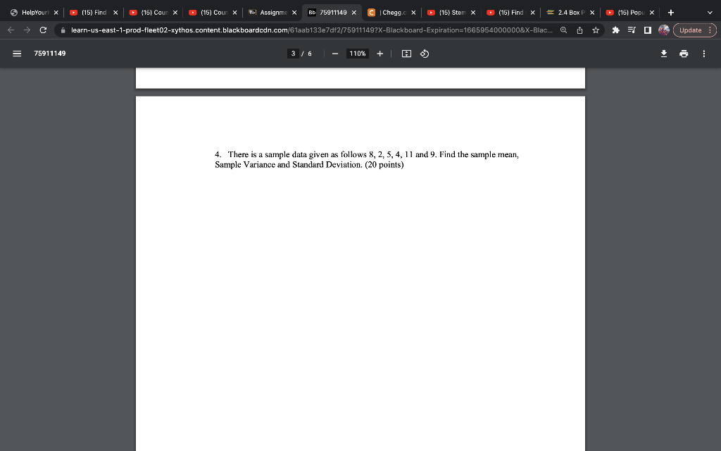 solved-4-there-is-a-sample-data-given-as-follows-8-2-5-4-11-chegg