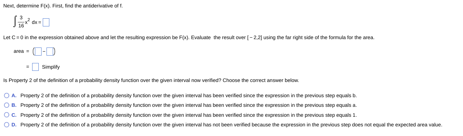 Next, determine \( \mathrm{F}(\mathrm{x}) \). First, find the antiderivative of \( \mathrm{f} \).
\[
\int \frac{3}{16} x^{2} 