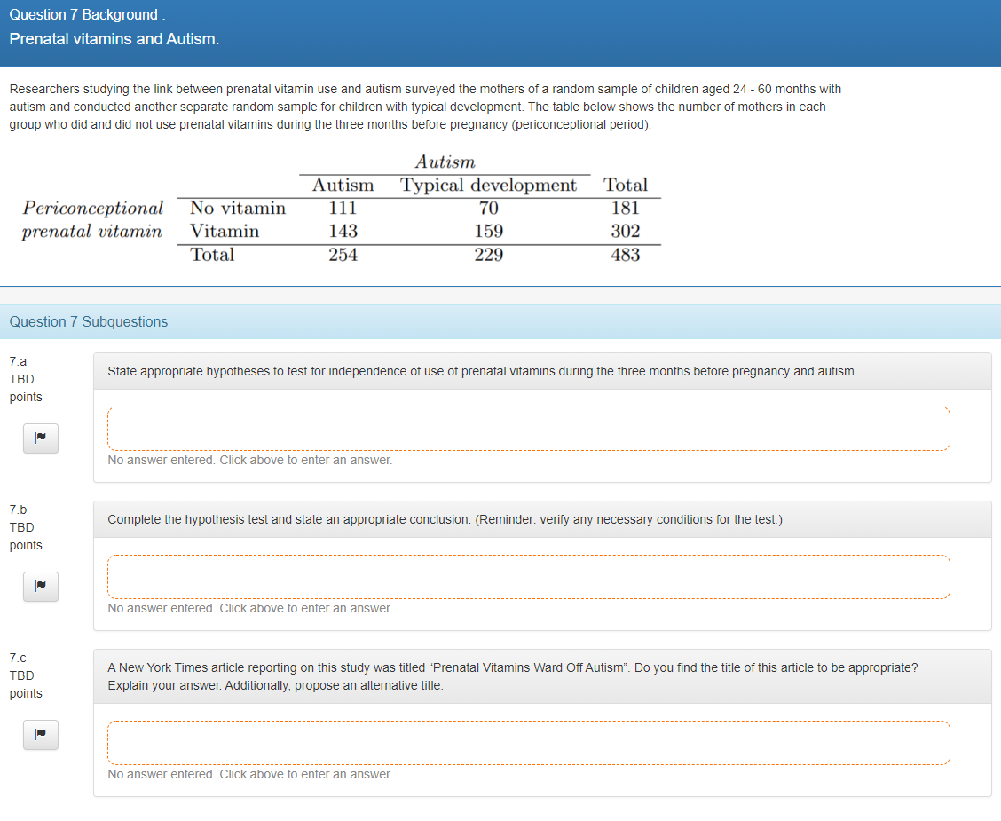 Solved Question 7 Background Prenatal vitamins and Autism.