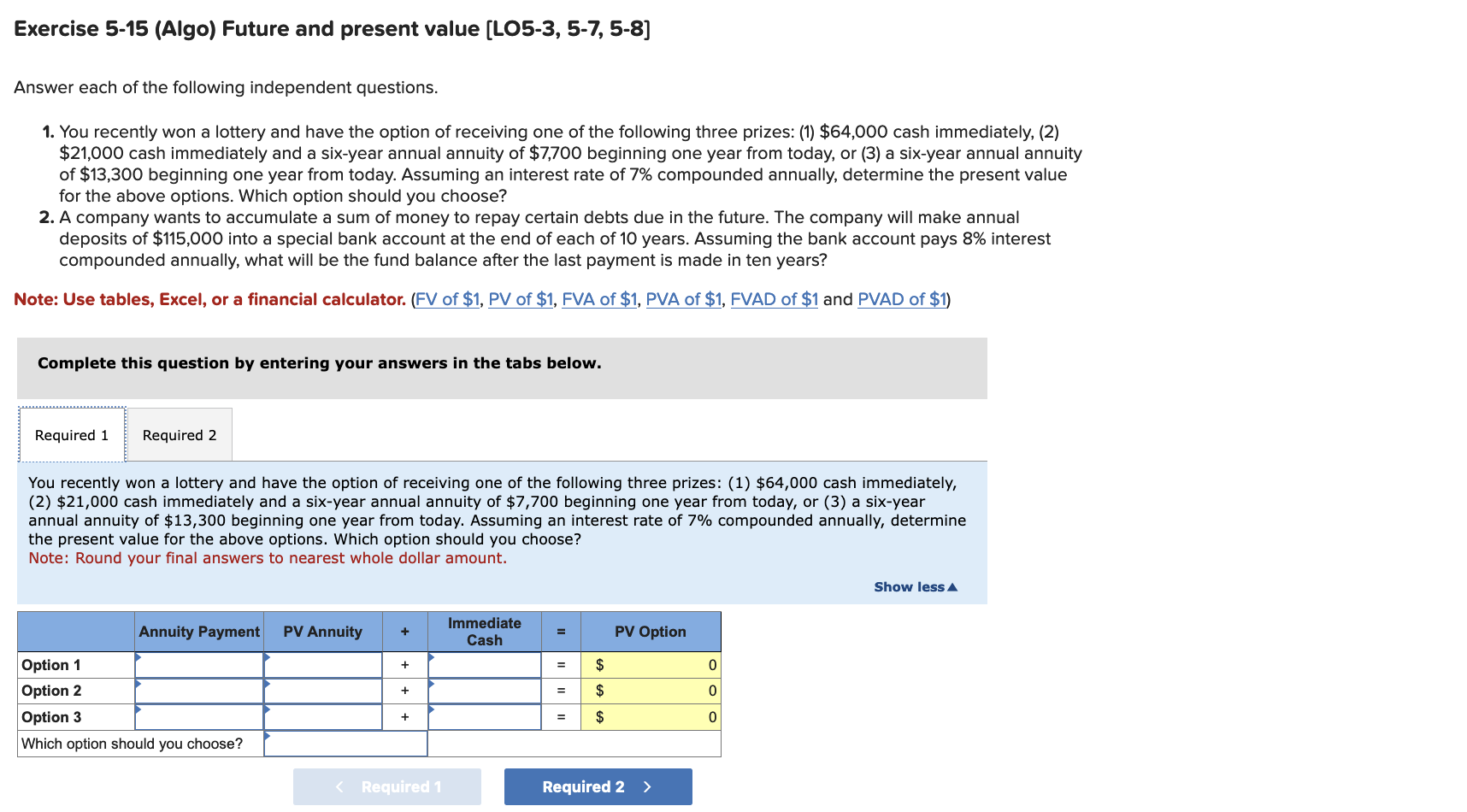 Solved Exercise 5-15 (Algo) Future And Present Value [LO5-3, | Chegg.com