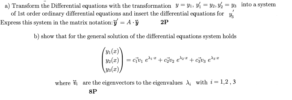 Solved B) Show That For The General Solution For The | Chegg.com