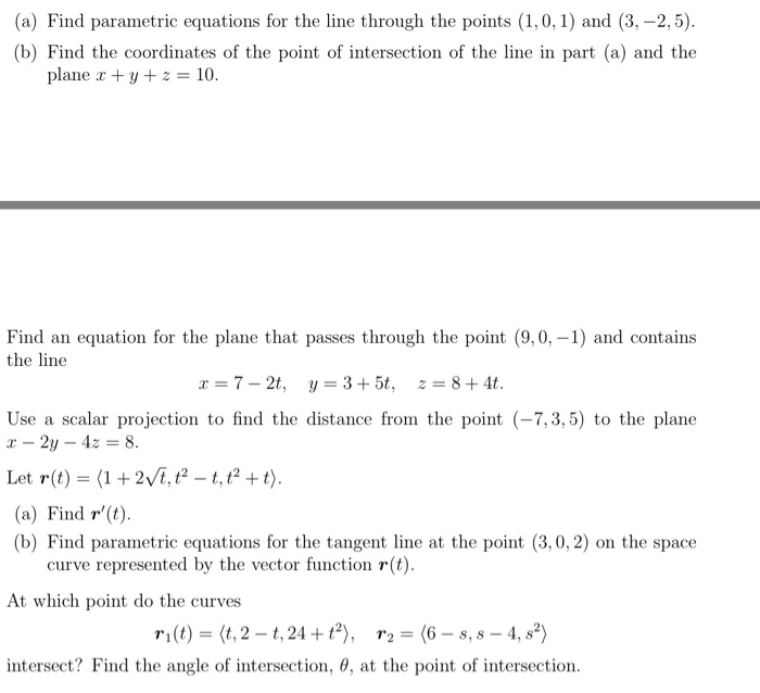 Solved (a) Find parametric equations for the line through | Chegg.com
