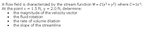 Solved A flow field is characterized by the stream function | Chegg.com