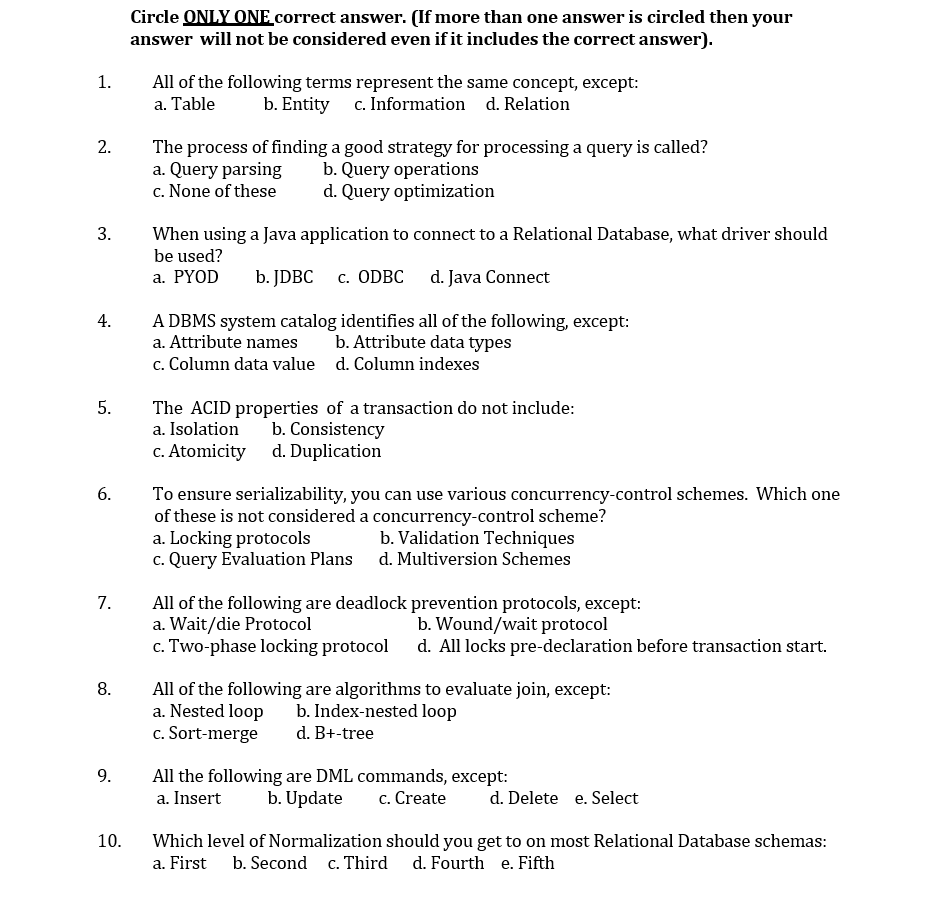 Solved Circle ONLY ONE correct answer. (If more than one | Chegg.com