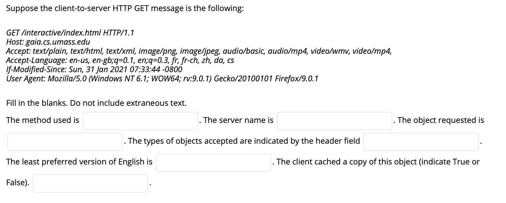 Solved Suppose the client-to-server HTTP GET message is the | Chegg.com