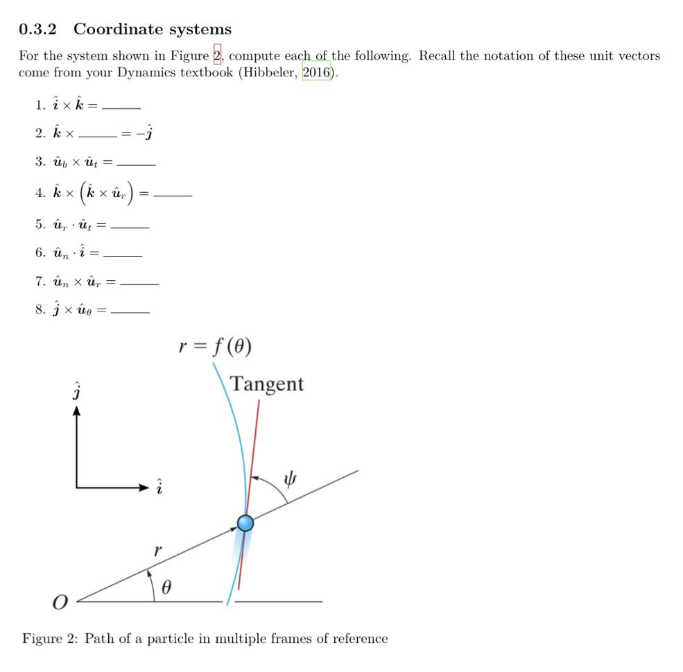 0.3.2 Coordinate systems For the system shown in | Chegg.com