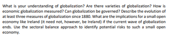 Solved What Is Your Understanding Of Globalization? Are | Chegg.com