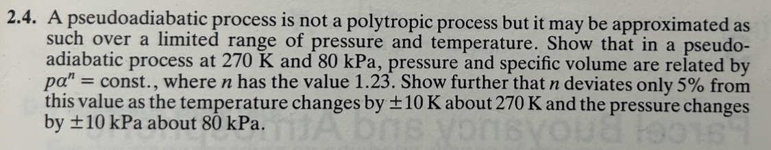 Solved 4. A pseudoadiabatic process is not a polytropic | Chegg.com