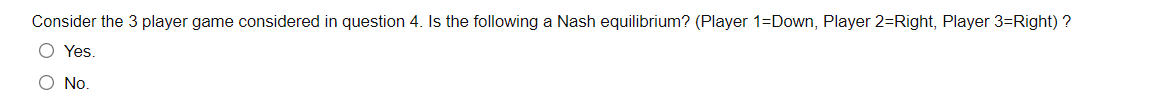 Solved Question 4 Consider the following three player game, | Chegg.com