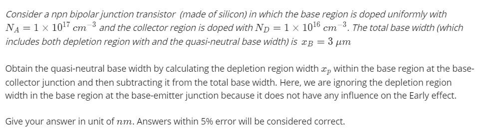Solved Consider a npn bipolar junction transistor (made of | Chegg.com