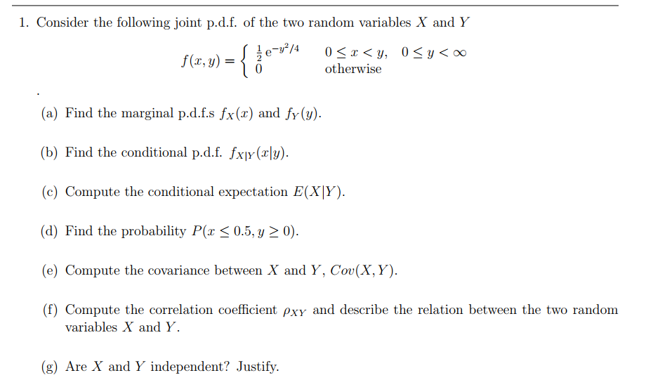 Solved 1. Consider the following joint p.d.f. of the two | Chegg.com