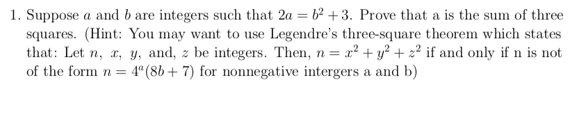 Solved 1. Suppose A And B Are Integers Such That 2a = B2 +3. | Chegg.com