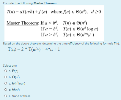 Solved Consider The Following Master Theorem T(n) = A[ B, | Chegg.com