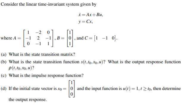 Solved Consider the linear time-invariant system given | Chegg.com