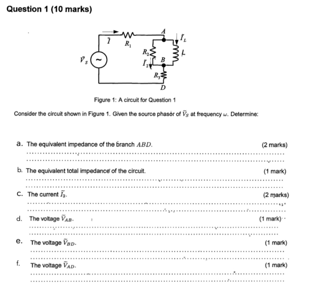 Solved Question 1 (10 marks) Figure 1: A circuit for | Chegg.com