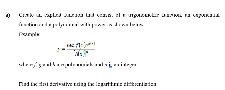 Solved a) Create an explicit function that consist of a | Chegg.com