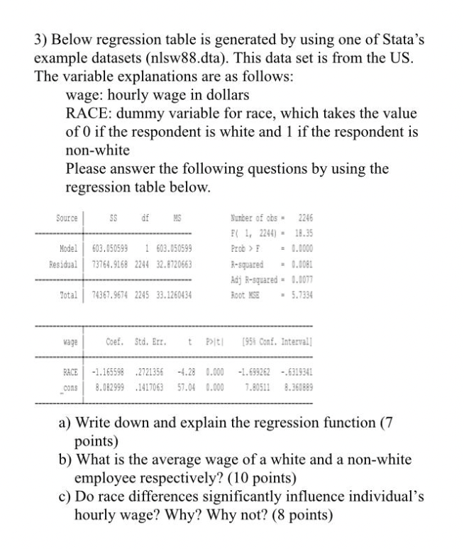 Solved 3) Below regression table is generated by using one | Chegg.com