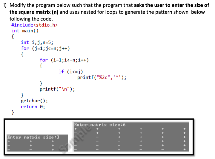 Solved ii) Modify the program below such that the program | Chegg.com