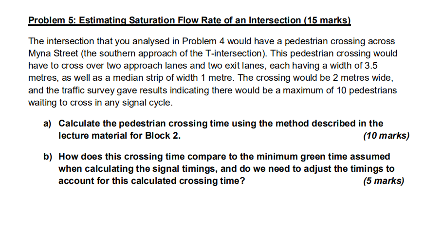 Solved Problem 4: Intersection Analysis and Design - | Chegg.com