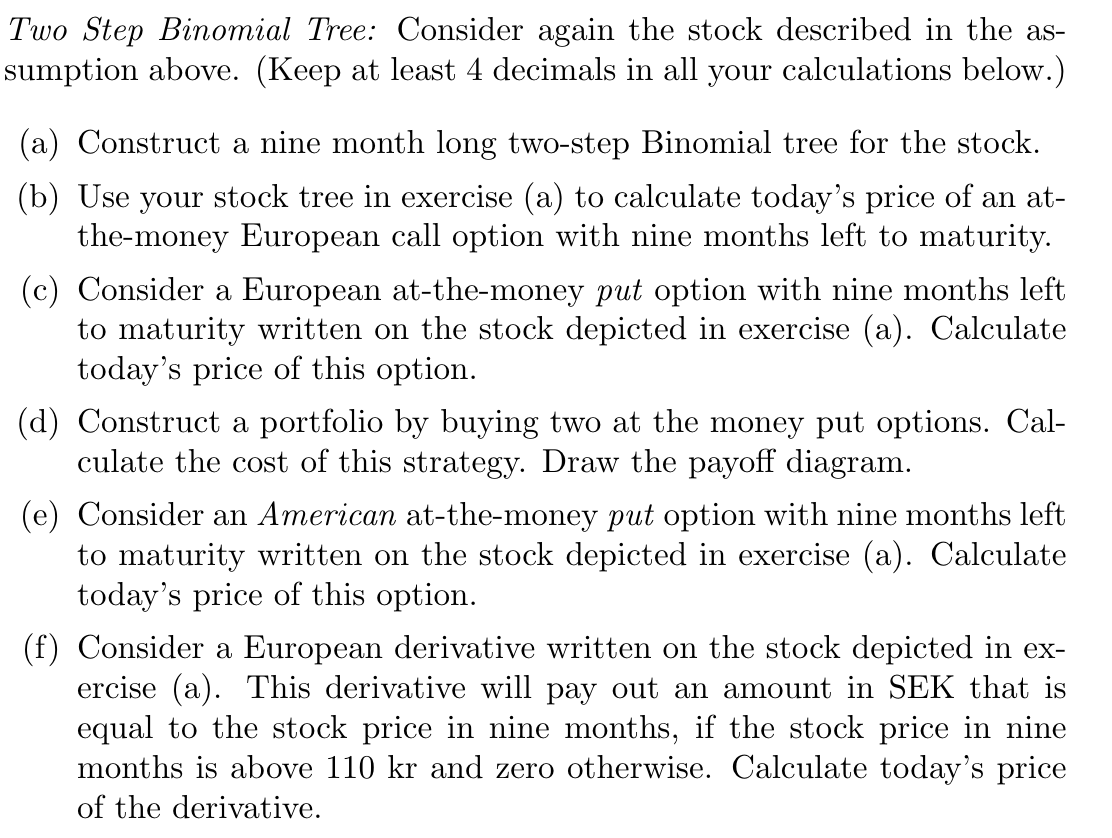Solved Two Step Binomial Tree: Consider again the stock | Chegg.com