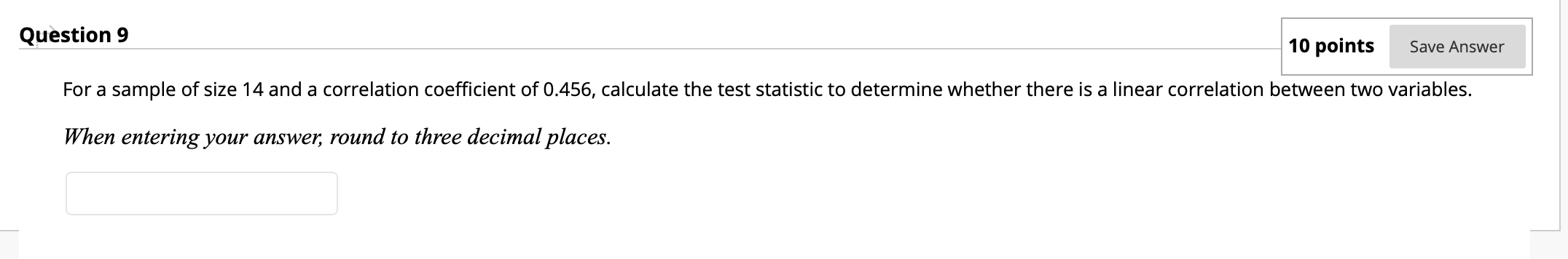 Solved Question 6 10 points Save Answer Use the given data | Chegg.com