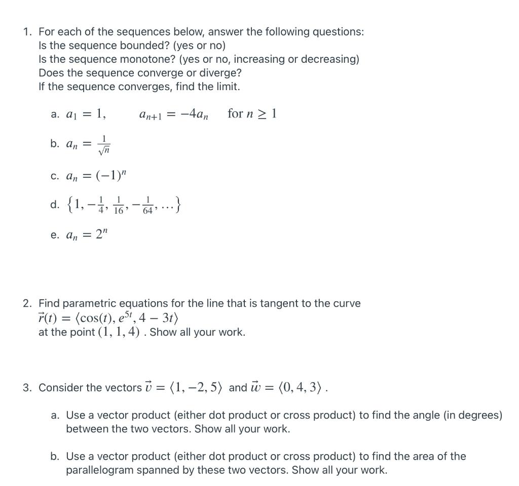 Solved 1. For each of the sequences below, answer the | Chegg.com