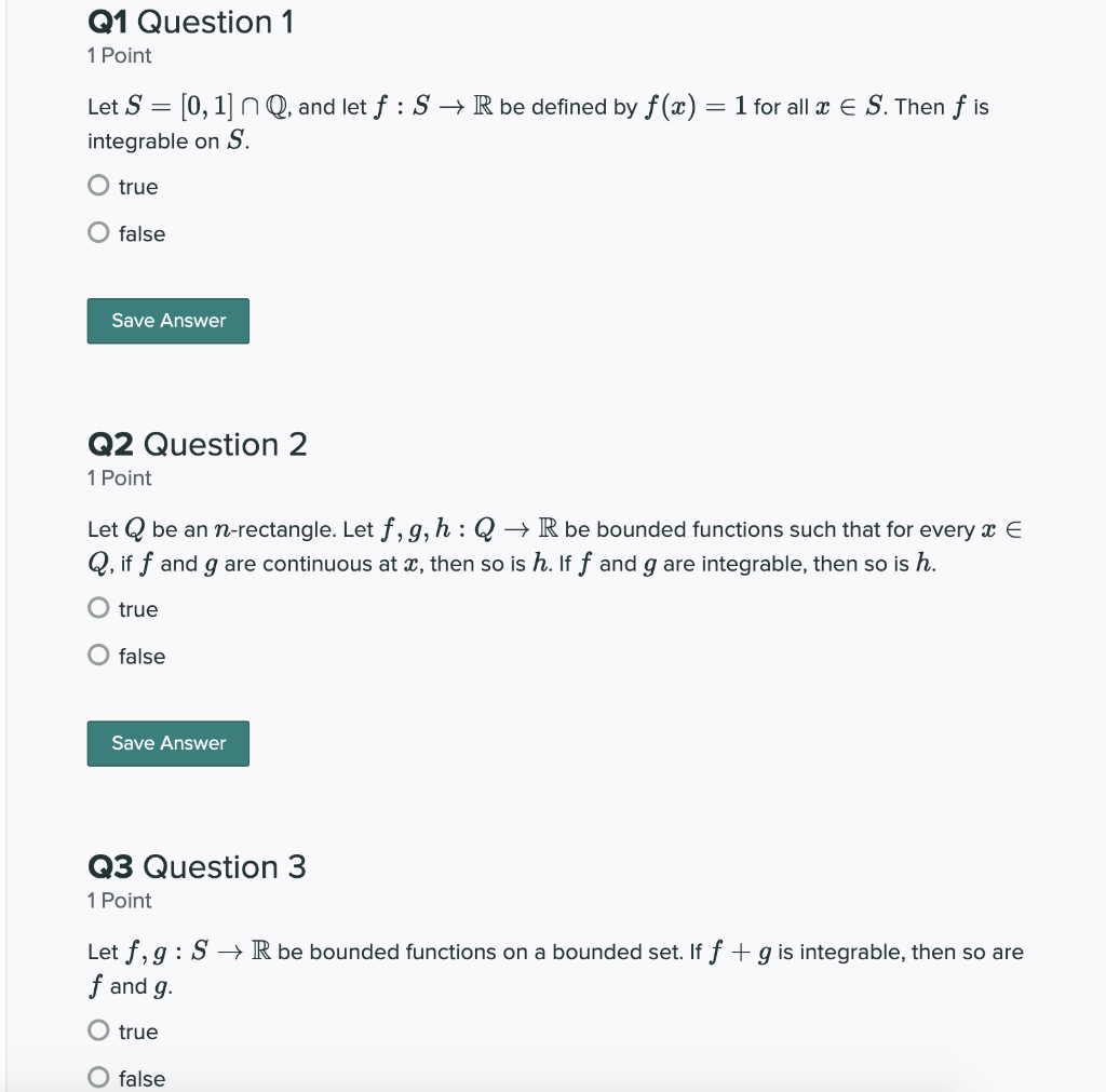 Solved Q1 Question 1 1 Point Let S = [0, 1] N Q, And Let F: | Chegg.com