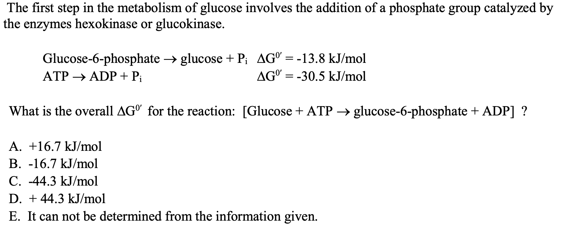 Solved The first step in the metabolism of glucose involves | Chegg.com