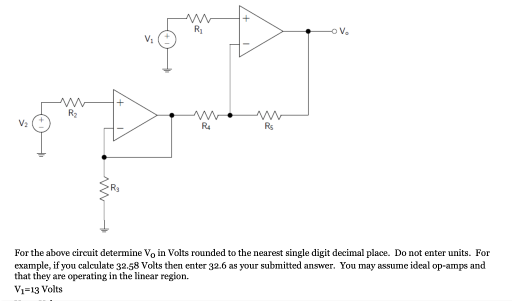 Solved + M Ri R2 -ovo V M R5 V2 For The Above Circuit 