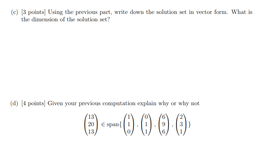 Solved Question 3. (15 points) Consider the following linear | Chegg.com