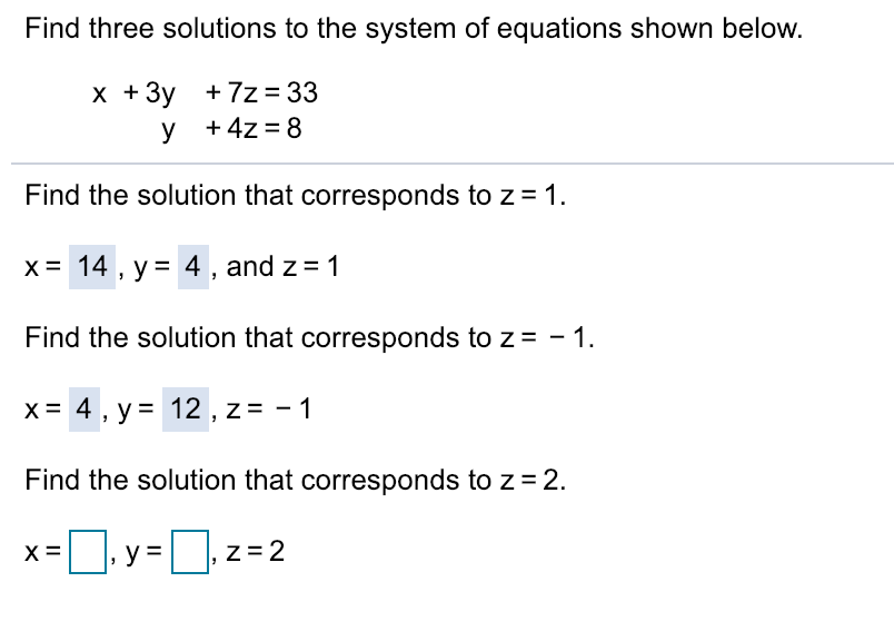 Solved Find three solutions to the system of equations shown | Chegg.com