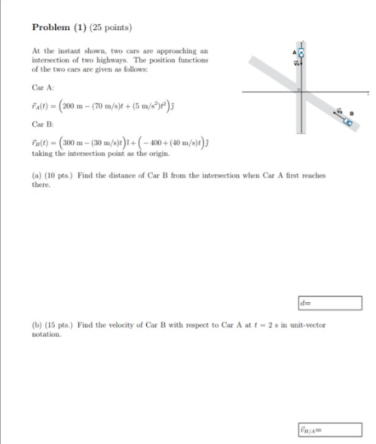 Solved Problem (1) (25 points) At the instant shown, two | Chegg.com