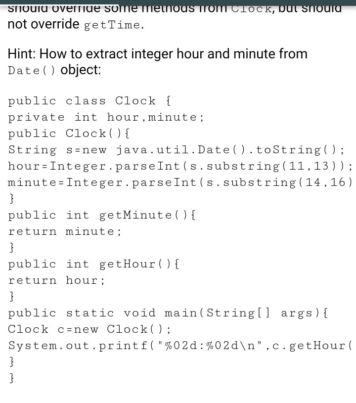 Solved Implement a class clock with getHours and getMinutes