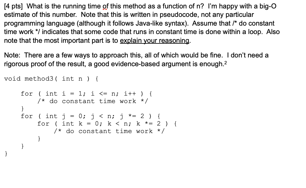 solved-4-pts-what-is-the-running-time-of-this-method-as-a-chegg