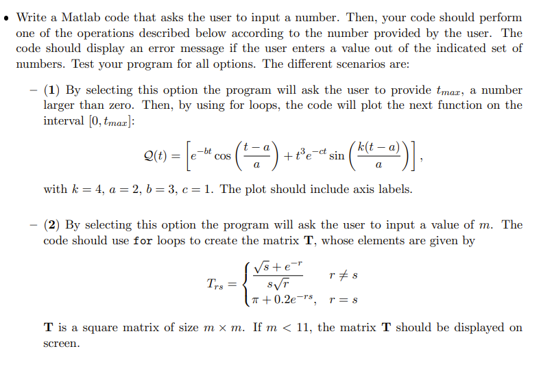 Solved • Write a Matlab code that asks the user to input a | Chegg.com