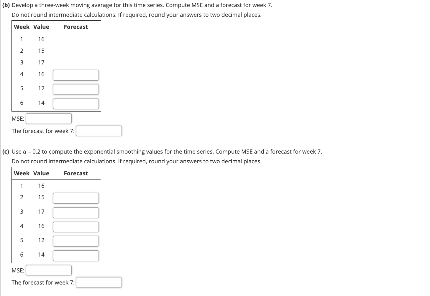 Solved Consider The Following Time Series Data. (a) Choose | Chegg.com