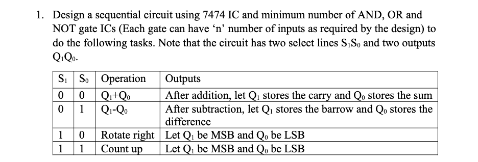 Solved 1. Design a sequential circuit using 7474 IC and | Chegg.com