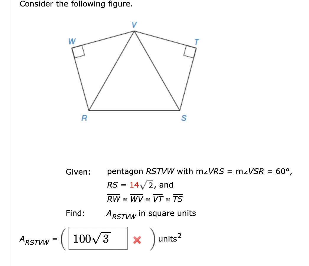 Solved Consider the following figure. Given: pentagon RSTVW | Chegg.com