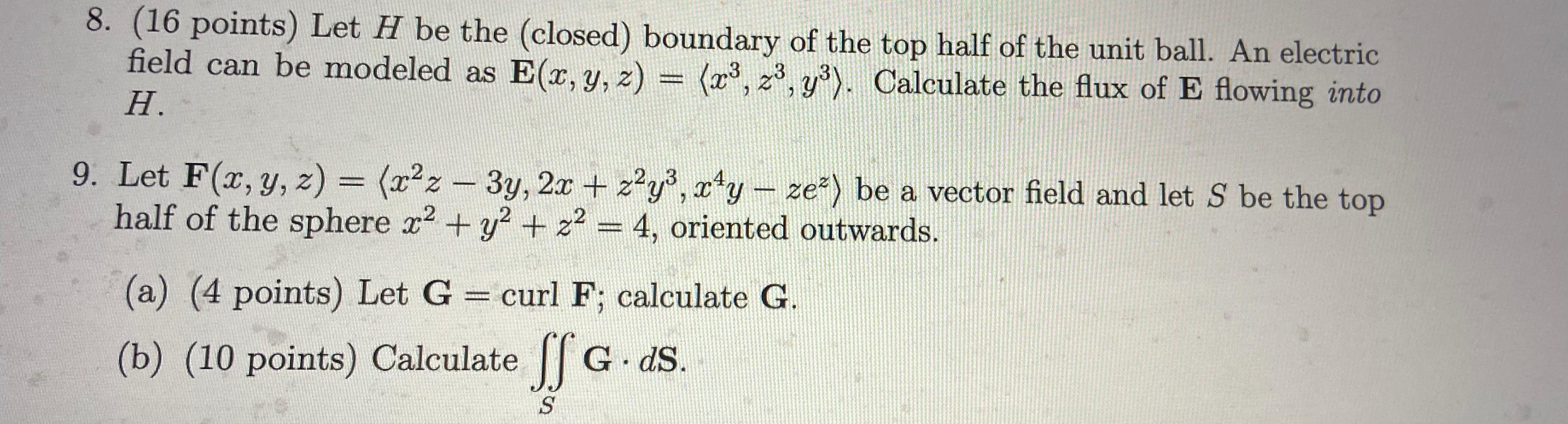 Solved 8. (16 points) Let H be the (closed) boundary of the | Chegg.com