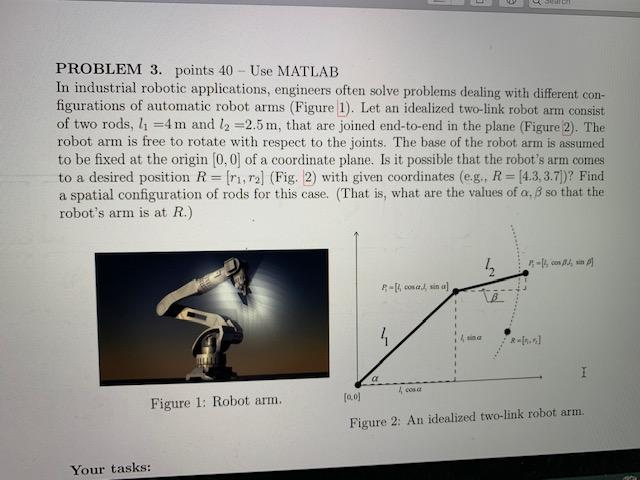PROBLEM 3. points 40 - Use MATLAB In industrial | Chegg.com