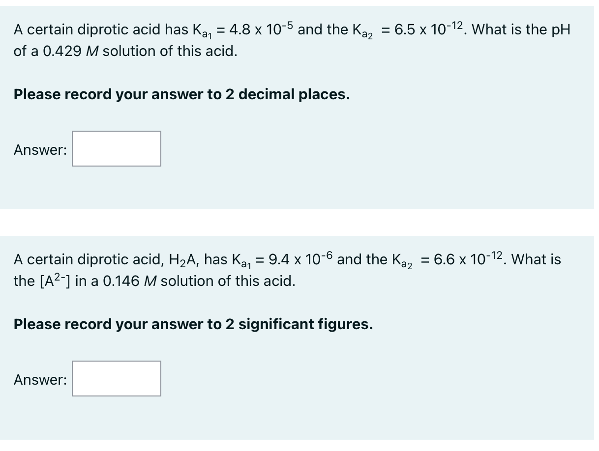 Solved 1. A certain diprotic acid has Ka1 = 4.8 x 10-5 and | Chegg.com