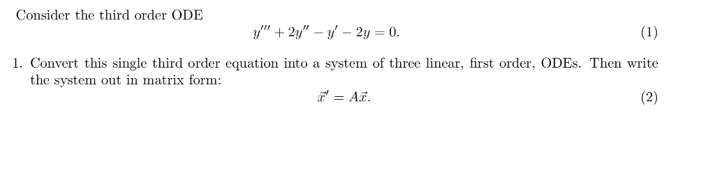 solved-consider-the-third-order-ode-1-convert-this-single-chegg