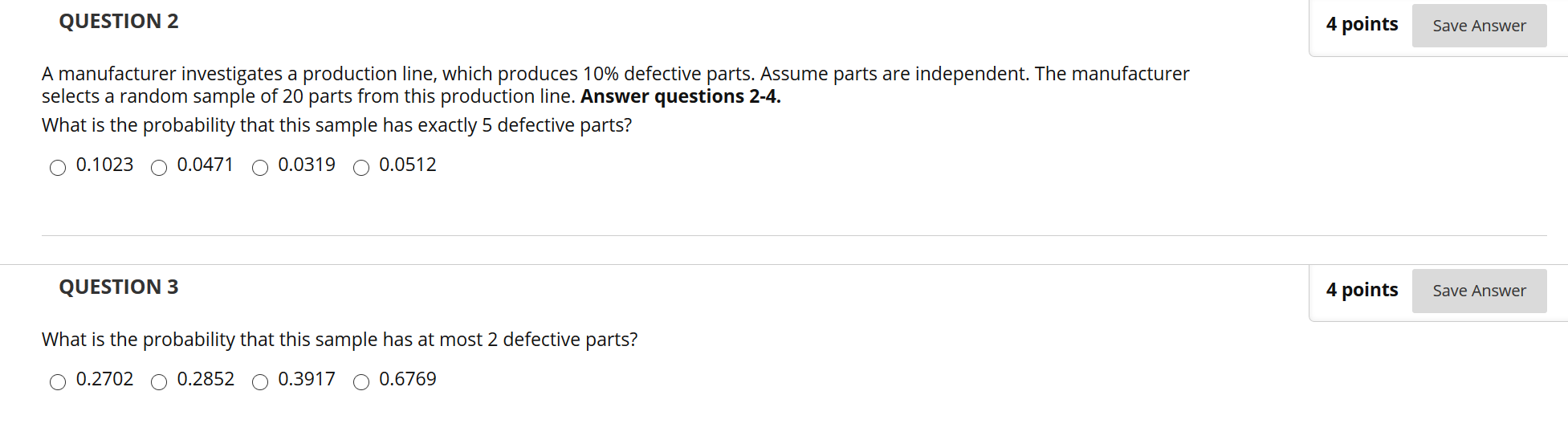 Solved QUESTION 2 4 points Save Answer A manufacturer | Chegg.com