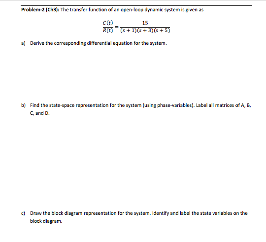 Solved Problem-2 (Ch3): The transfer function of an | Chegg.com