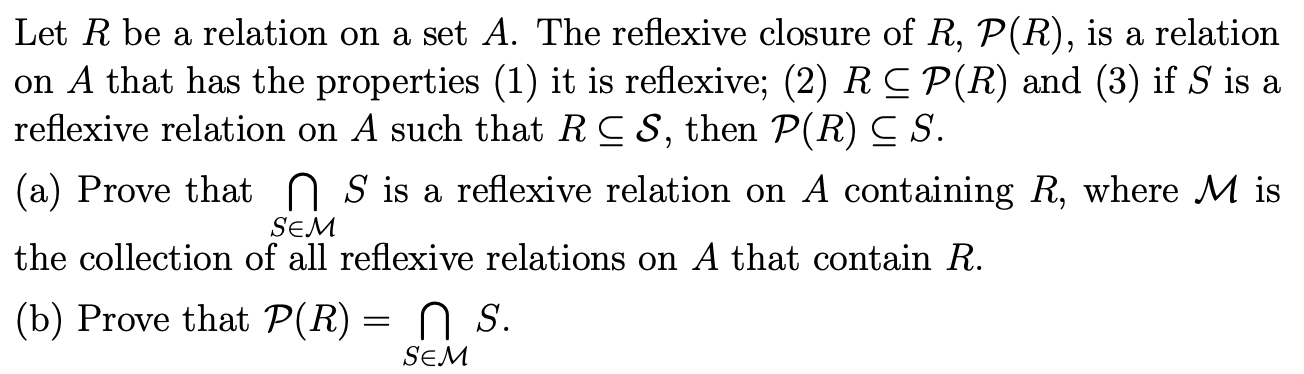 Solved a Let R be a relation on a set A. The reflexive | Chegg.com