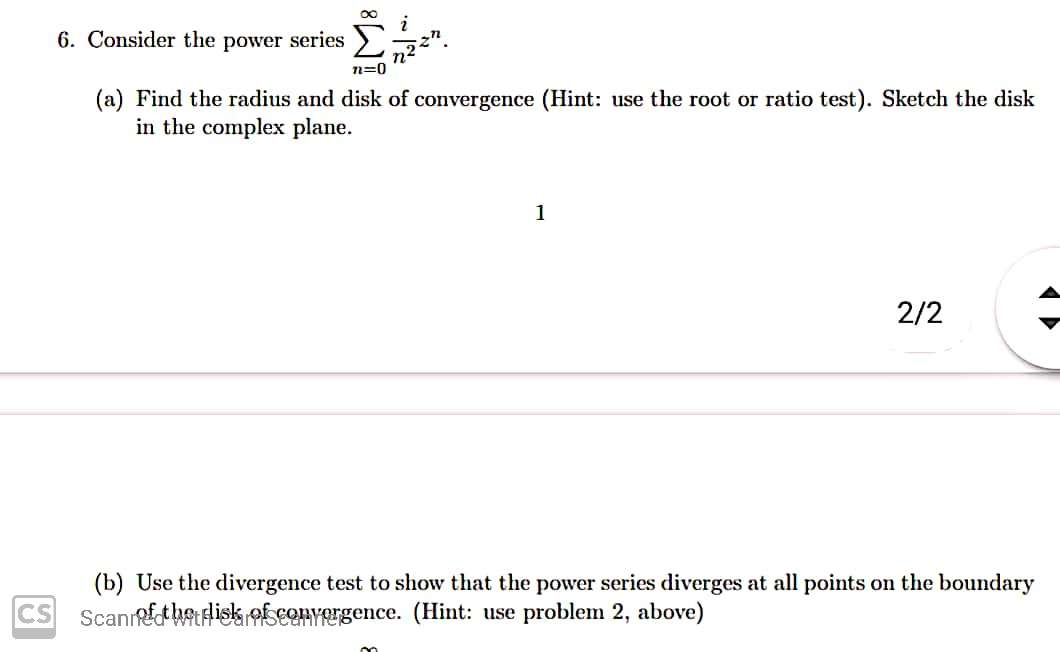 Solved 222 6 Consider The Power Series N 0 A Find The Chegg Solved 222 6 Consider The Power Series N 0 A Find The Chegg