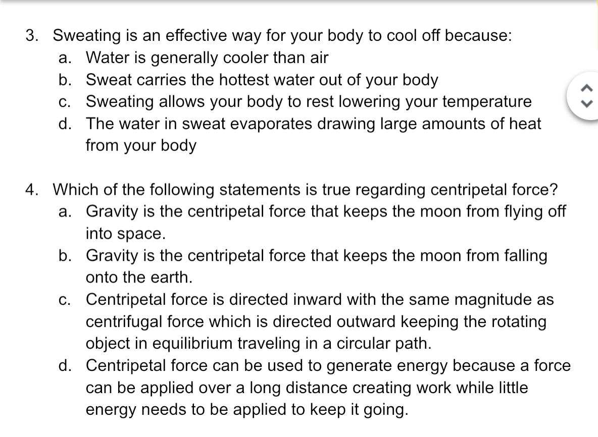 Solved 3. Sweating is an effective way for your body to cool | Chegg.com