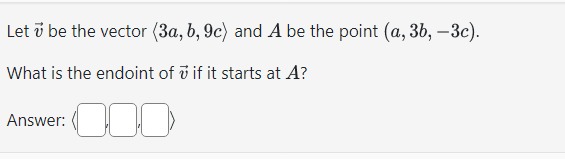 Solved Let v be the vector 3a,b,9c and A be the point | Chegg.com