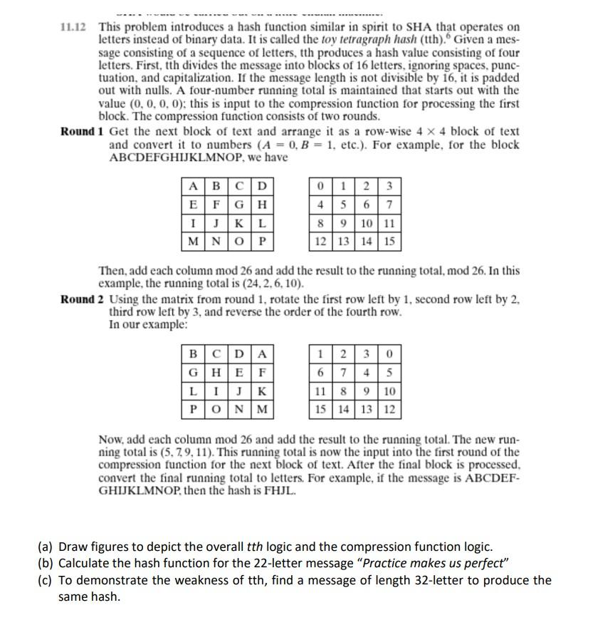 Solved 11.12 This problem introduces a hash function similar | Chegg.com