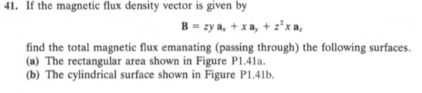 Solved BE 41. If the magnetic flux density vector is given | Chegg.com